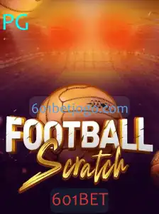 Entendendo o Jogo FootballScratch e o Papel da 601BET