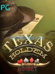 Descubra o Mundo do Texas Hold'em: Estratégias e Atualizações 601BET